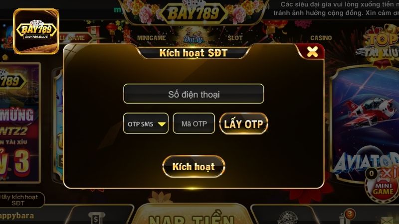 Người dùng khi truy cập vào Bay789 cần chủ động kích hoạt số điện thoại để nâng cao bảo mật