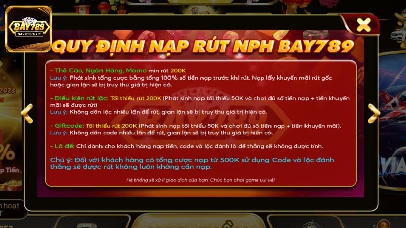 Quy định nạp rút cũng là một trong những câu hỏi thường gặp tại Bay789